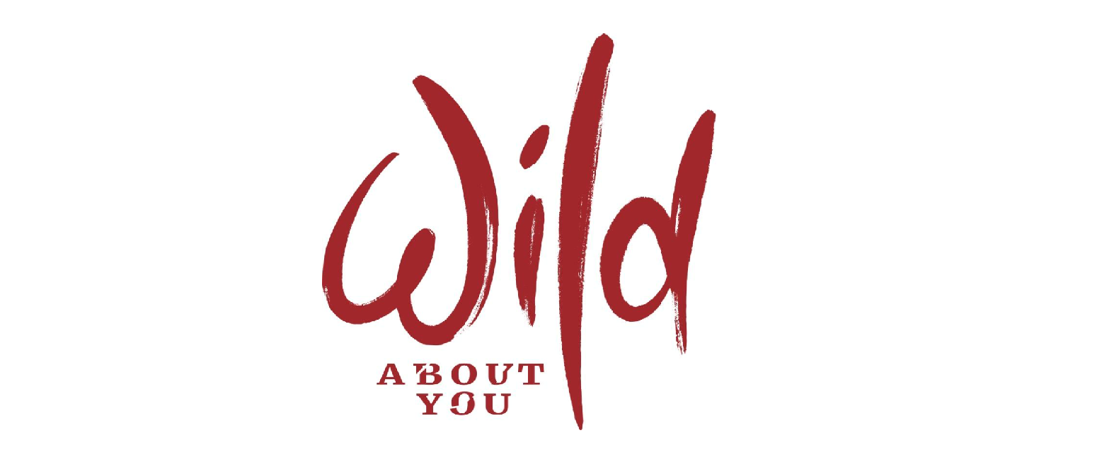 We’re Wild About “Wild About You”