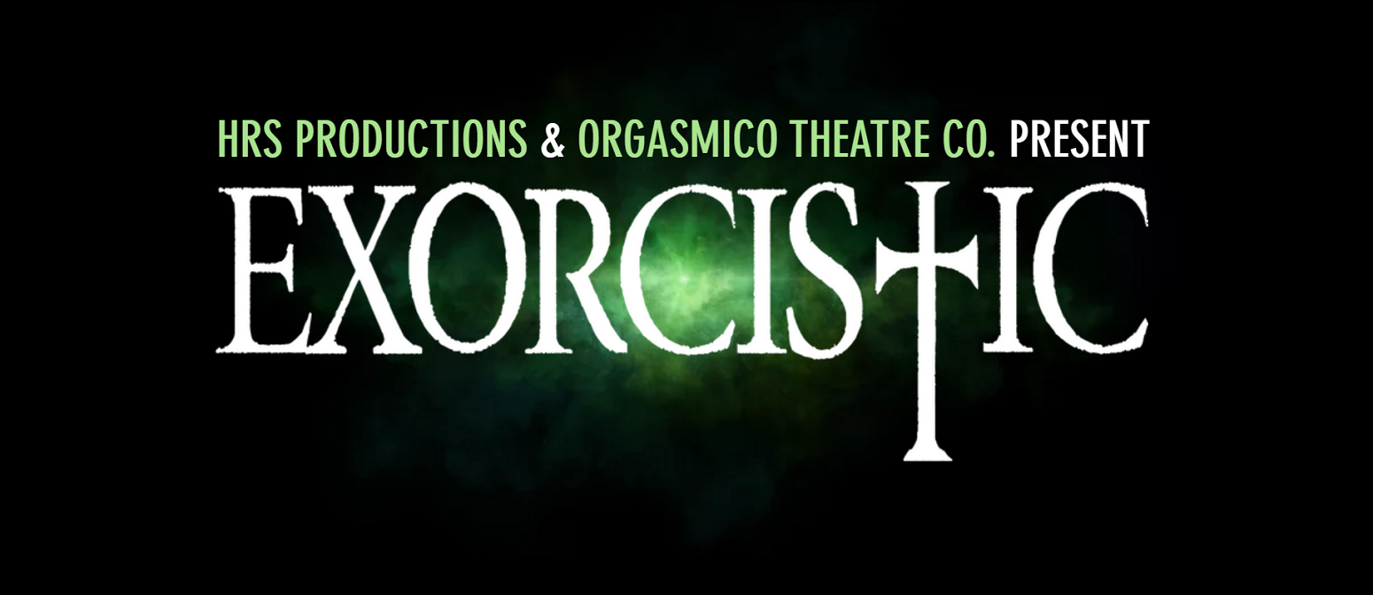 New NYC Musical: Exorcistic