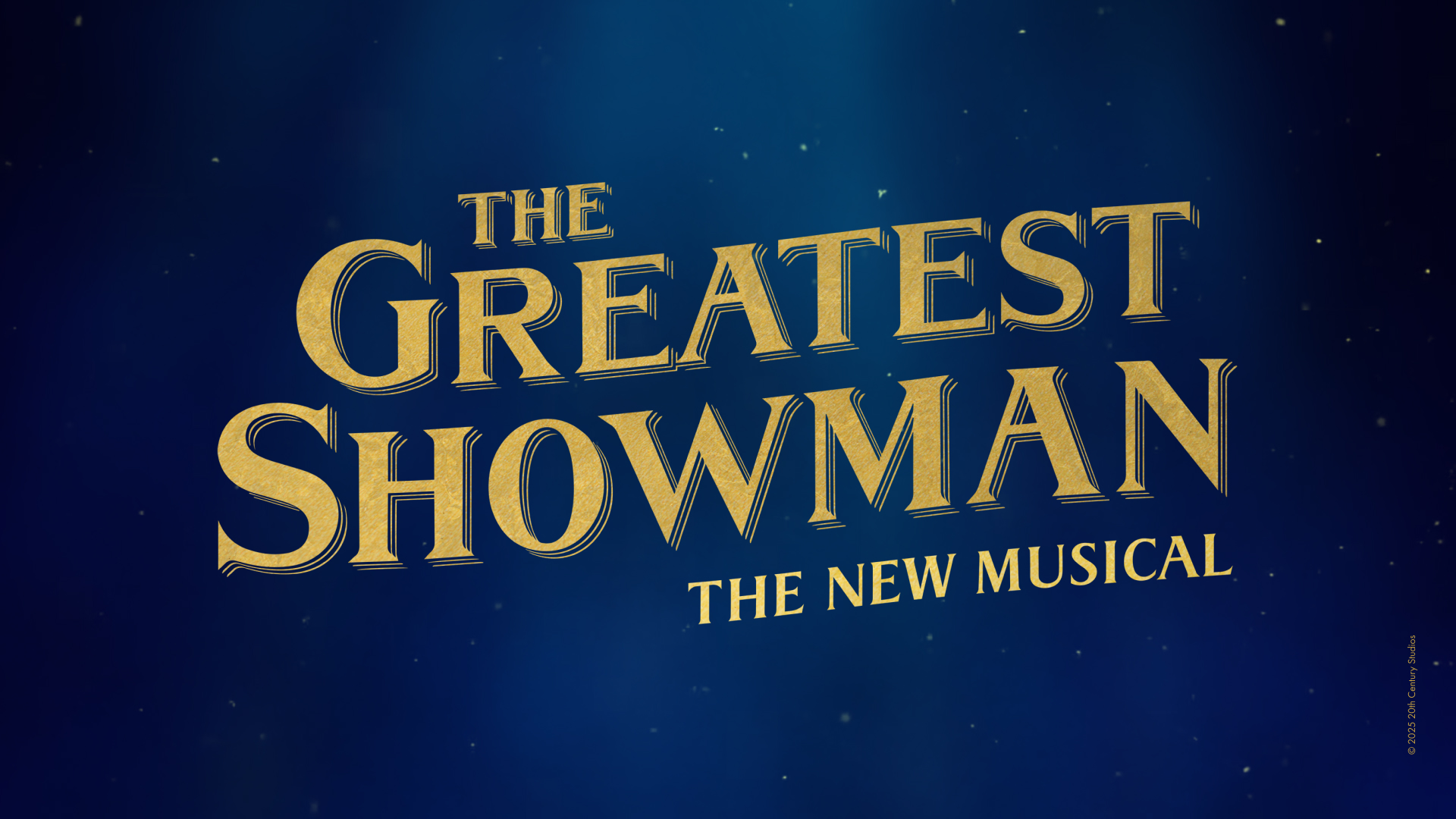 National Casting Search Begins For The Greatest Showman